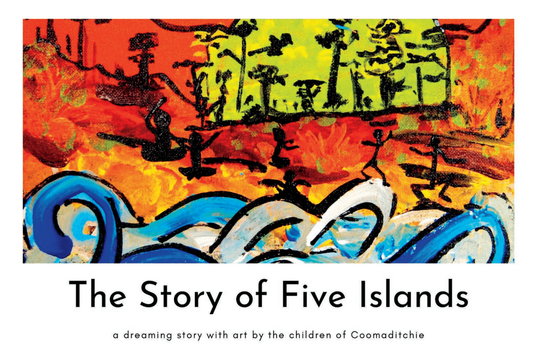 The Story of Five Islands (Oola-boola-woo)